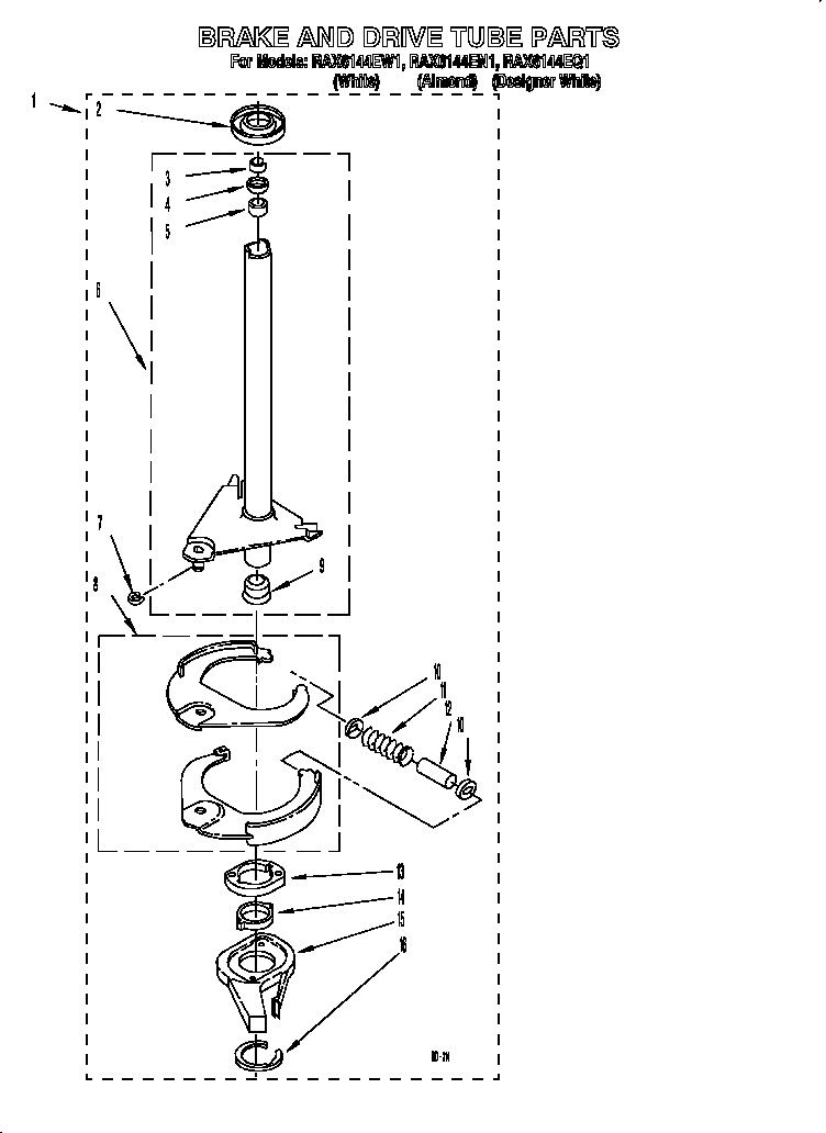 BRAKE AND DRIVE TUBE