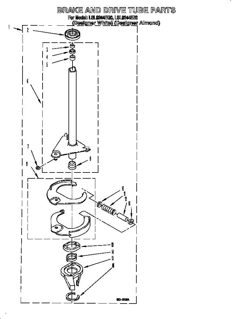 Brake and drive tube
