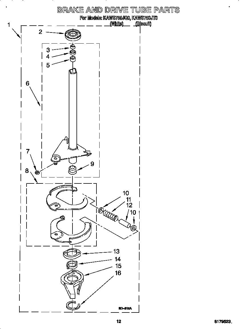 Brake and drive tube