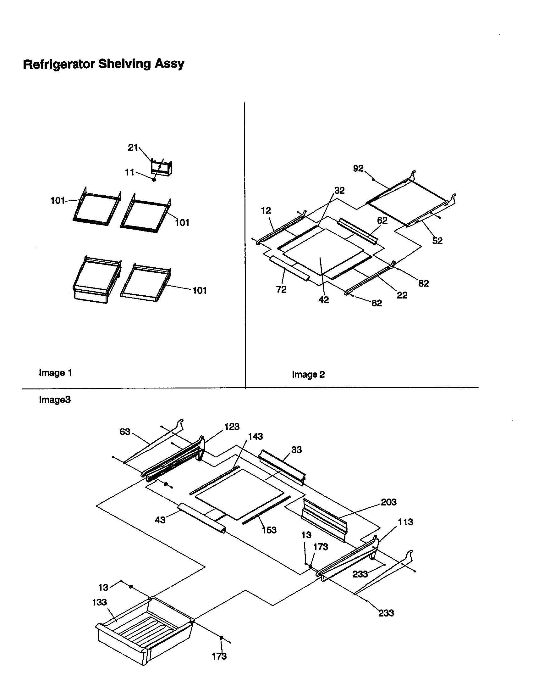 REFRIGERATOR SHELVING ASSEMBLY