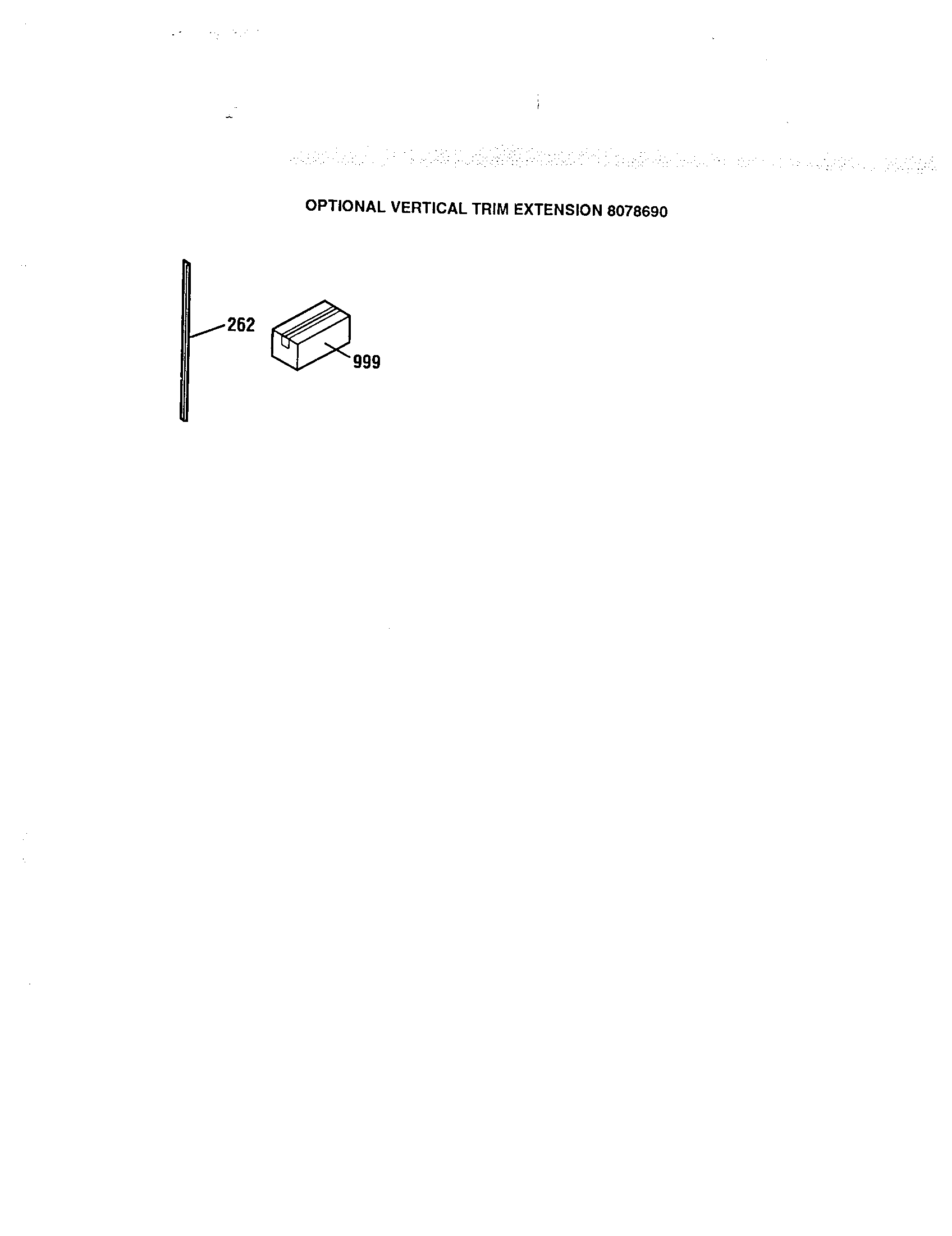 Optional vertical trim
