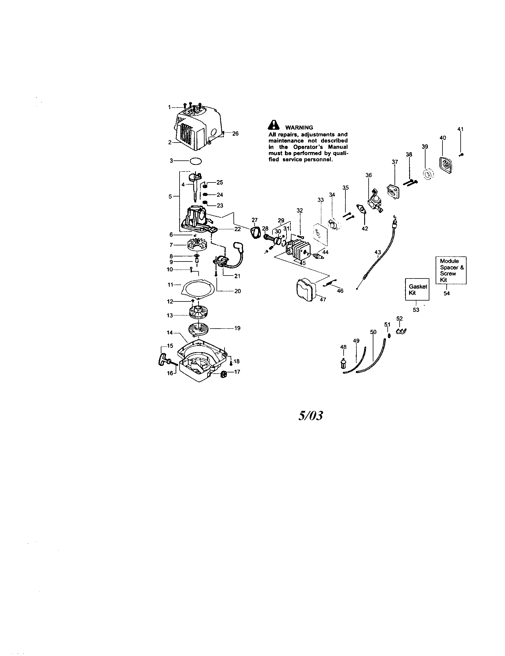 Shroud/cylinder/crankshaft