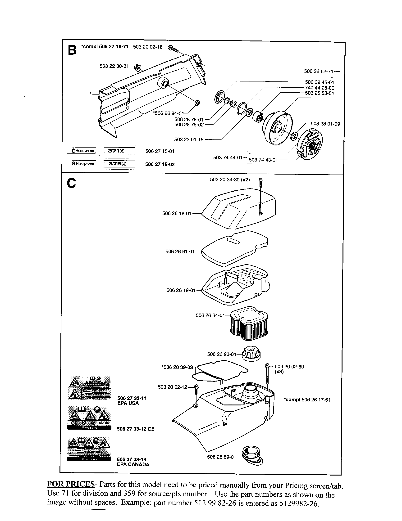 Clutch, air filter, housing