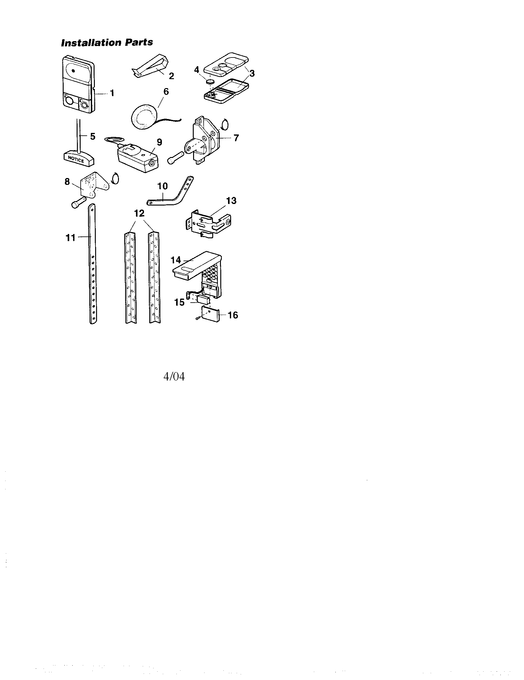 Installation parts