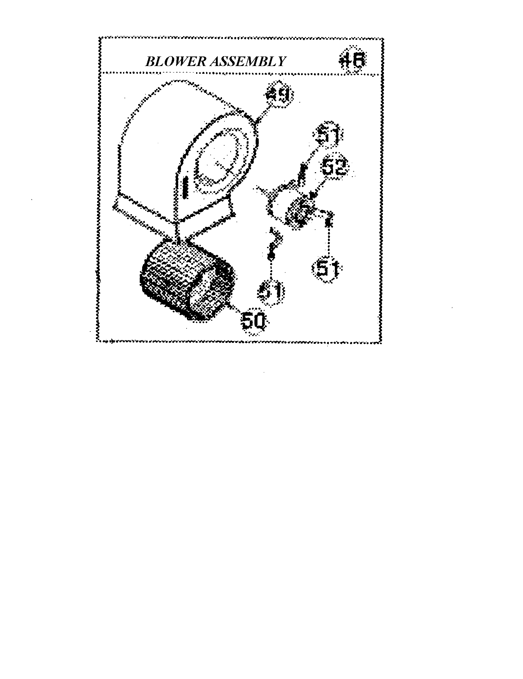 BLOWER ASSEMBLY