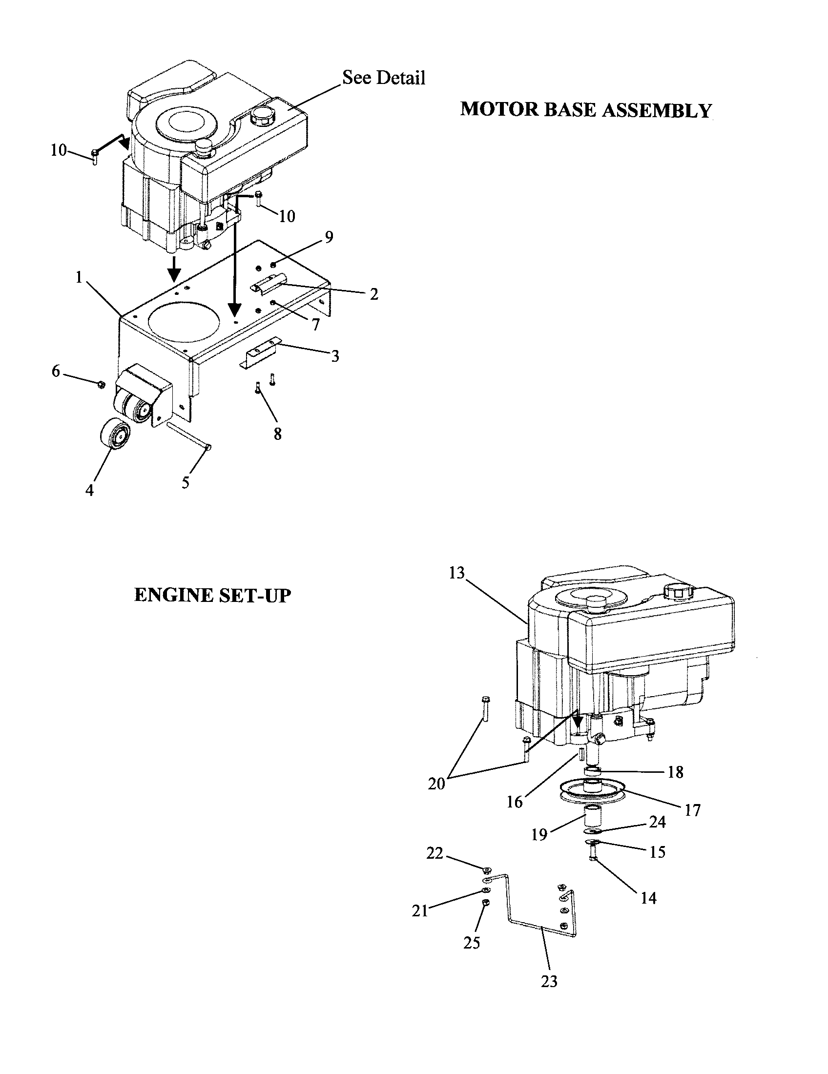 Motor base/engine set-up