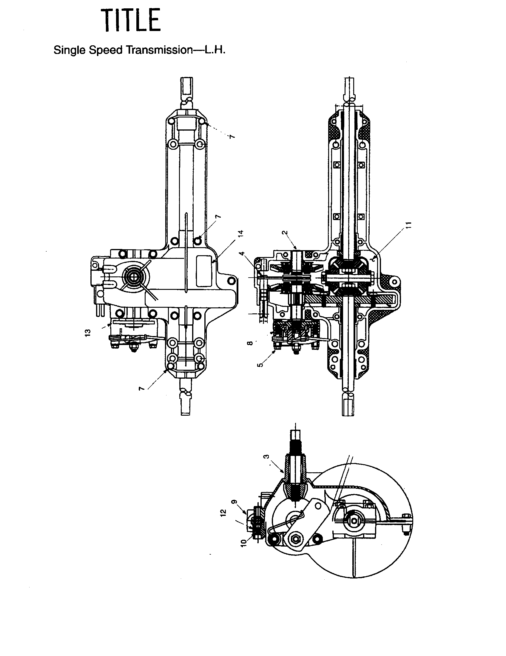 SINGLE SPEED TRANSMISSON-L.H.