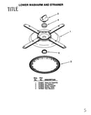 Lower washarm and strainer