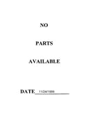 No parts available 11/24/1999