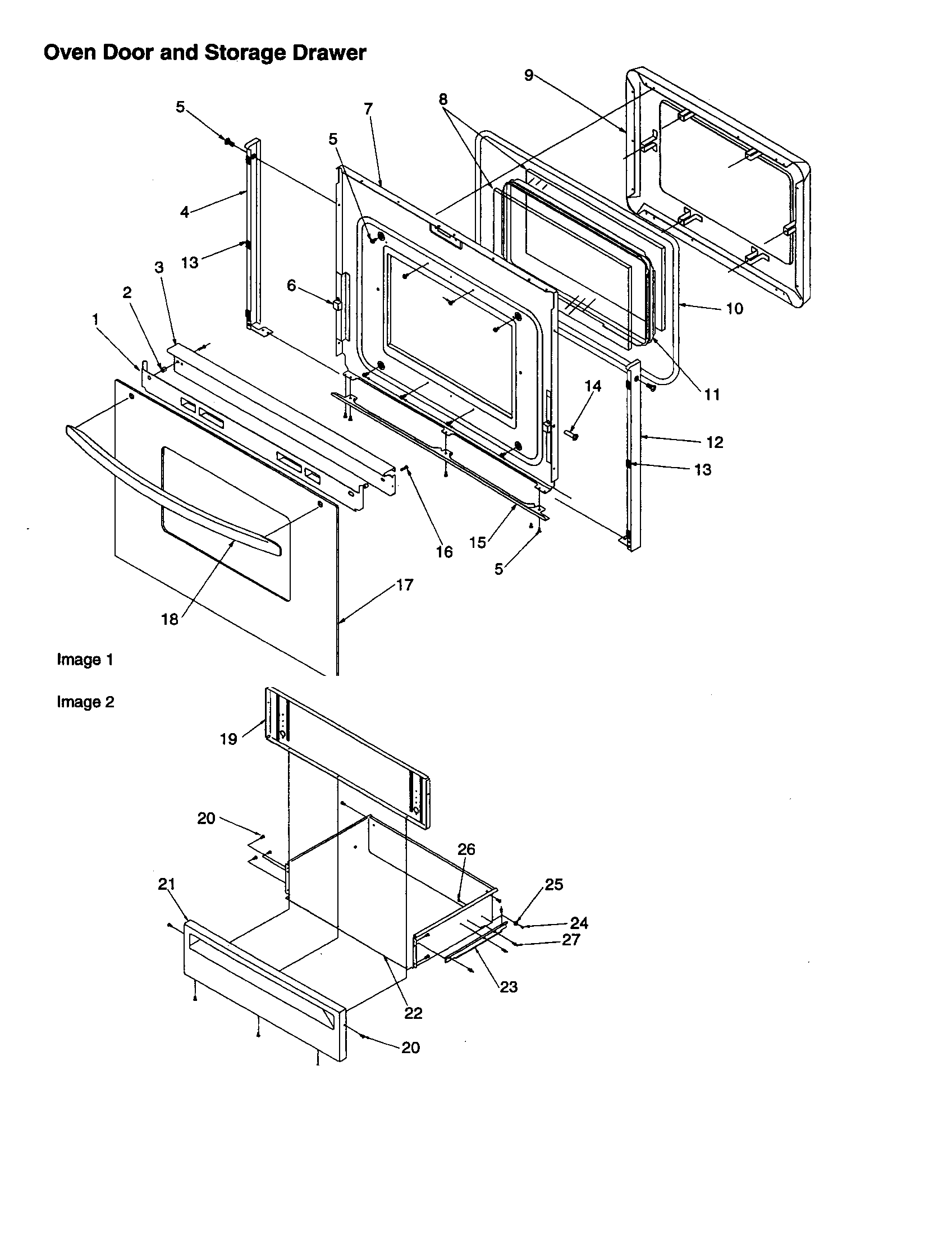 Oven door and storage drawer