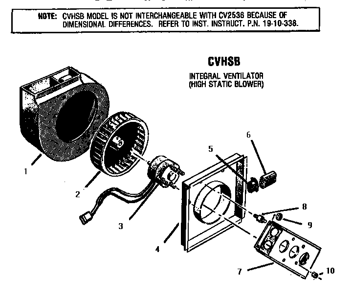 CVHSB INTEGRAL VENTILATOR