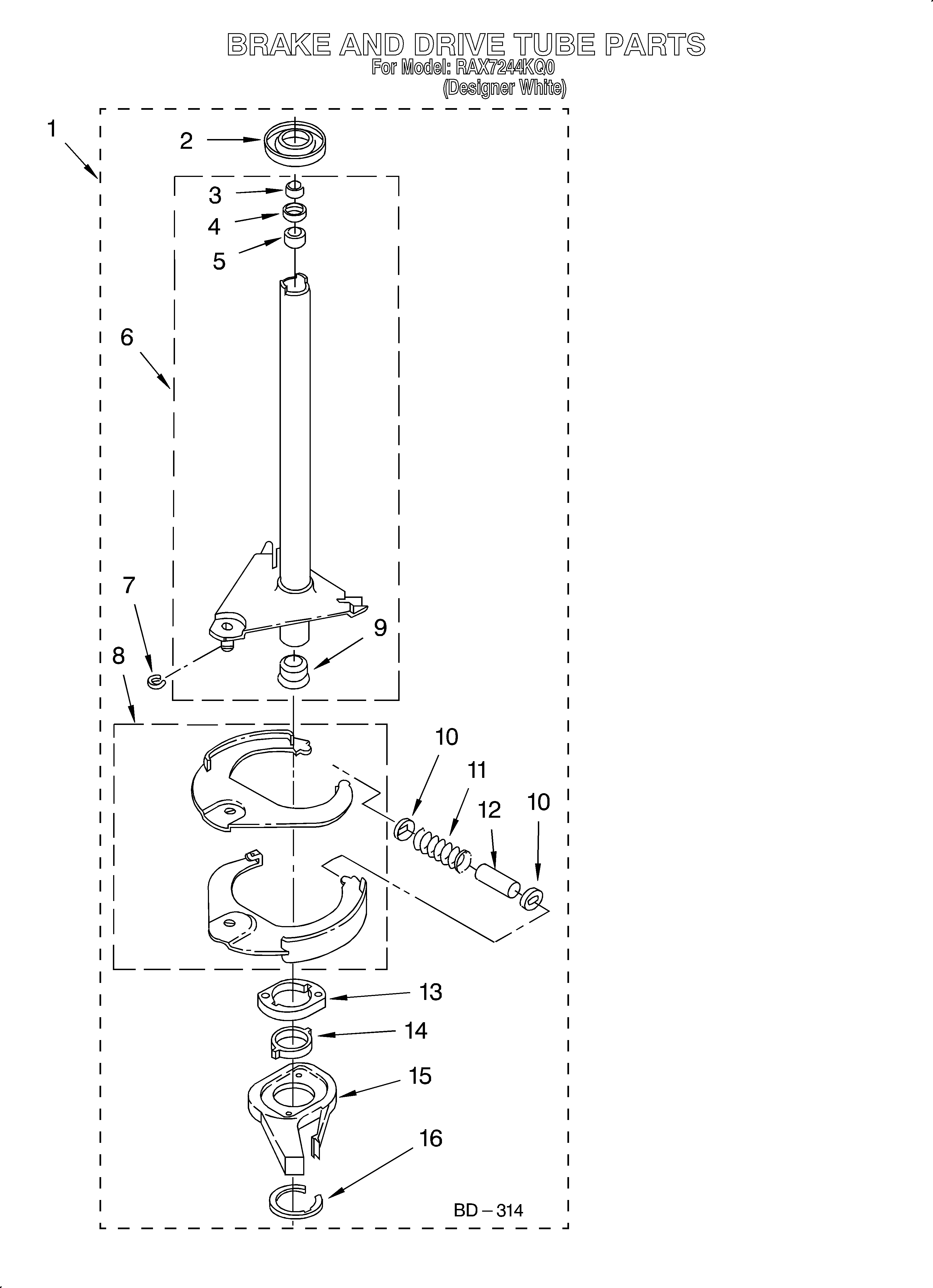 BRAKE AND DRIVE TUBE