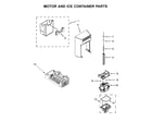 Whirlpool WRS586FLDW03 motor and ice container parts diagram
