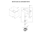 Whirlpool WRF767SDEM00 motor and ice container parts diagram