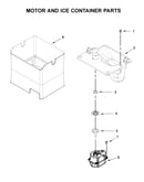 Motor and ice container parts