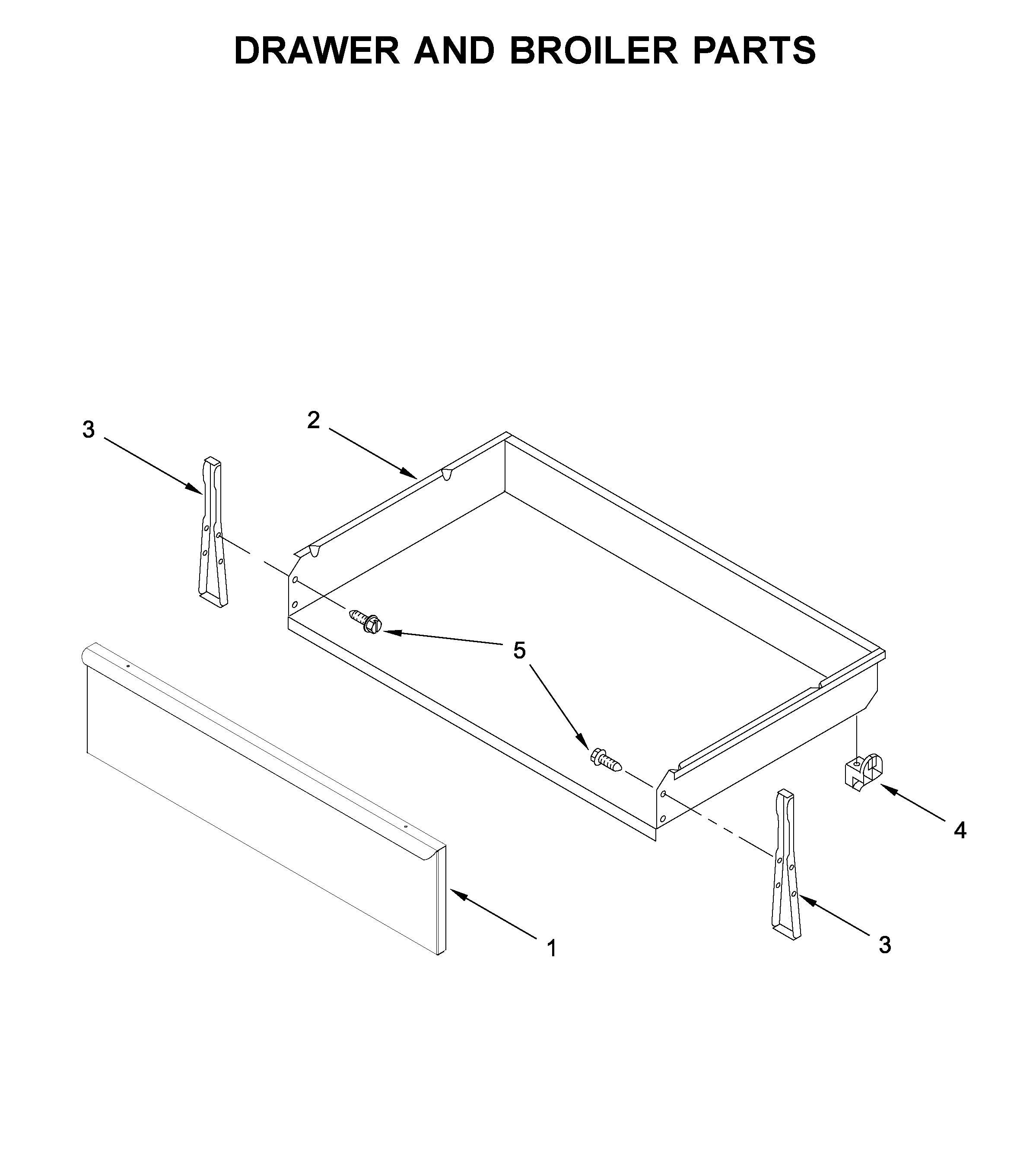 Drawer and broiler parts