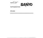 Sanyo MS-SR-250X refrigerators part list diagram