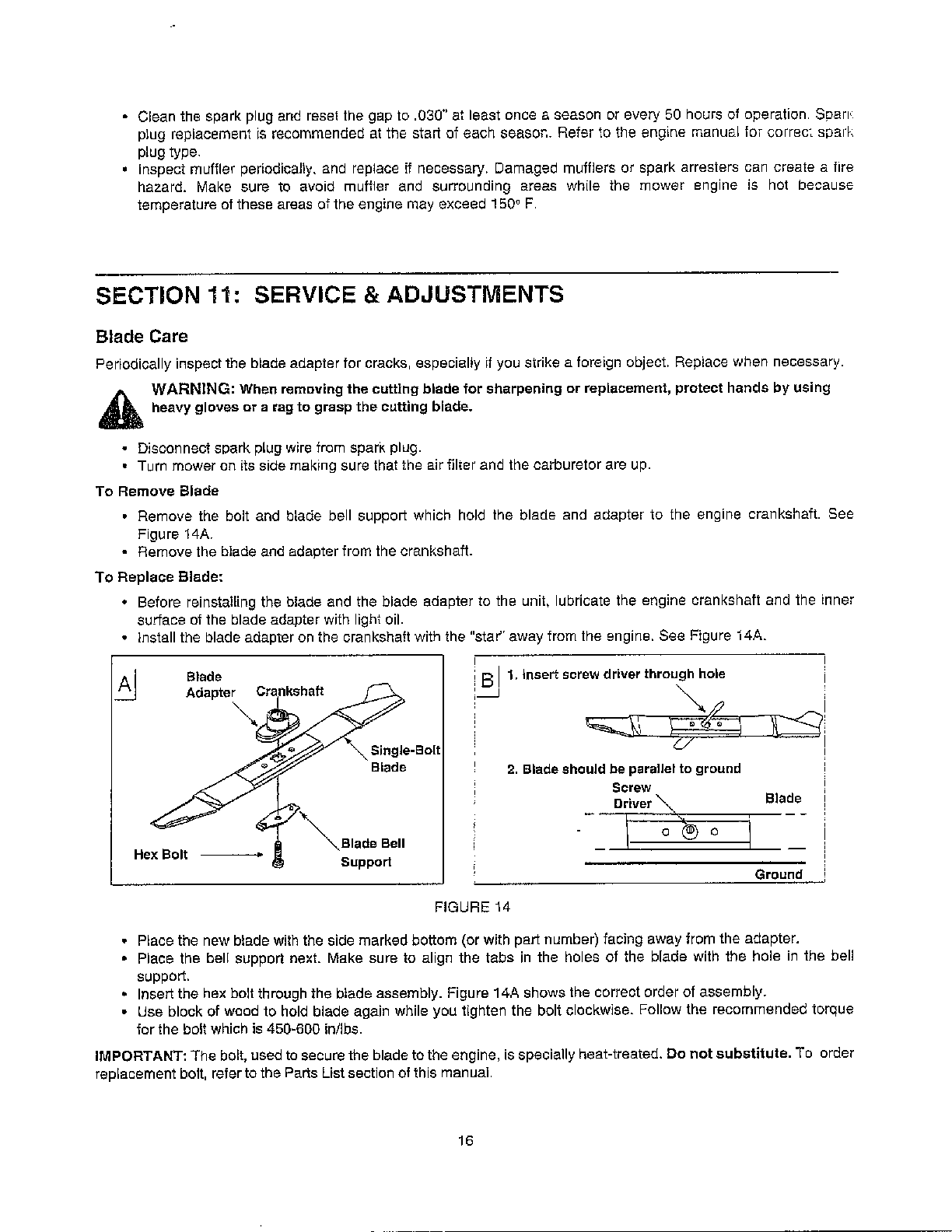 Maintenance/service and adjustments
