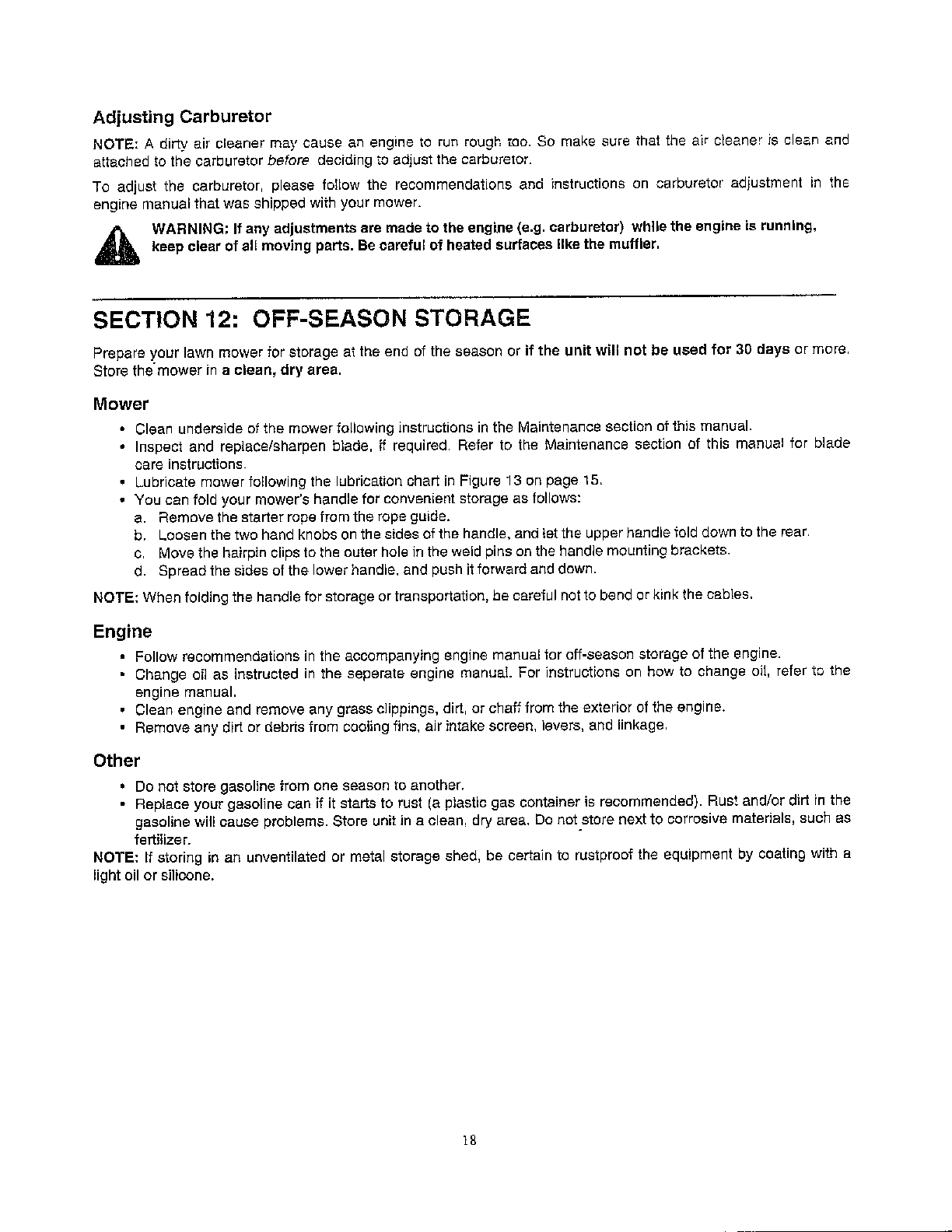 Service/adjsmnts/off-season storage