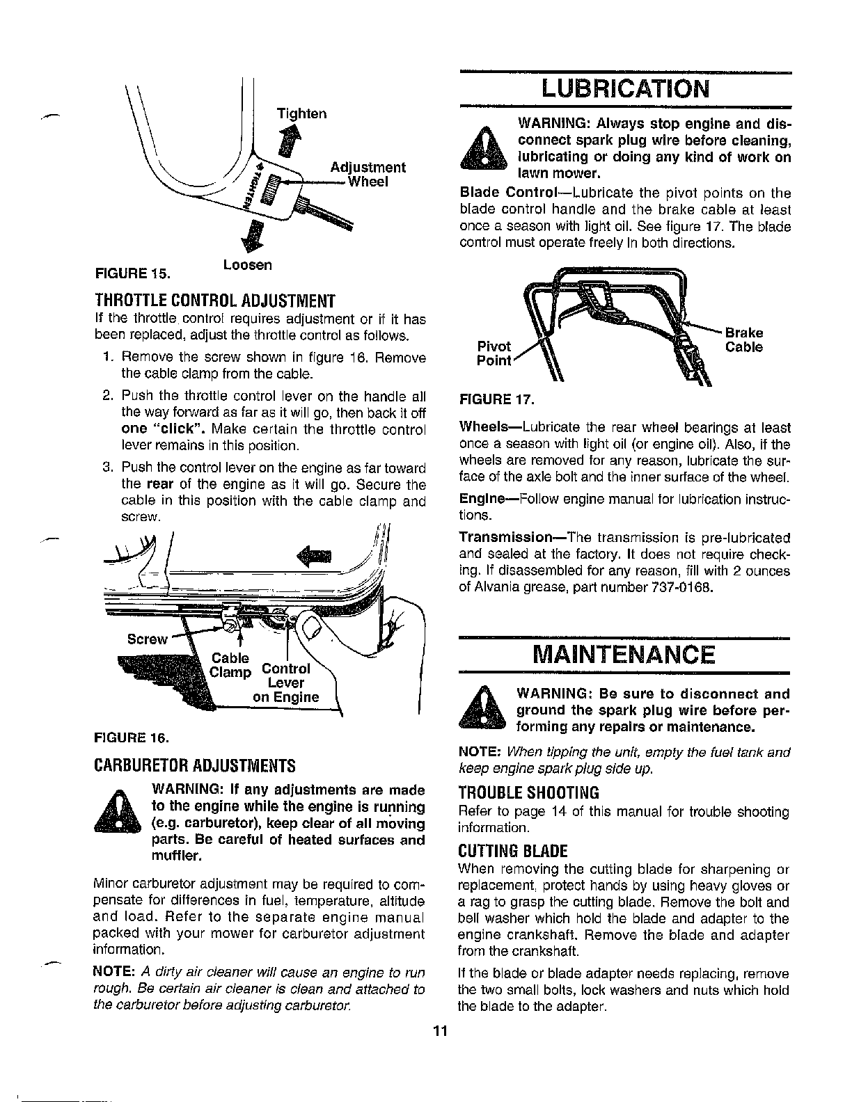 Adjustments/lubrication/maintenance