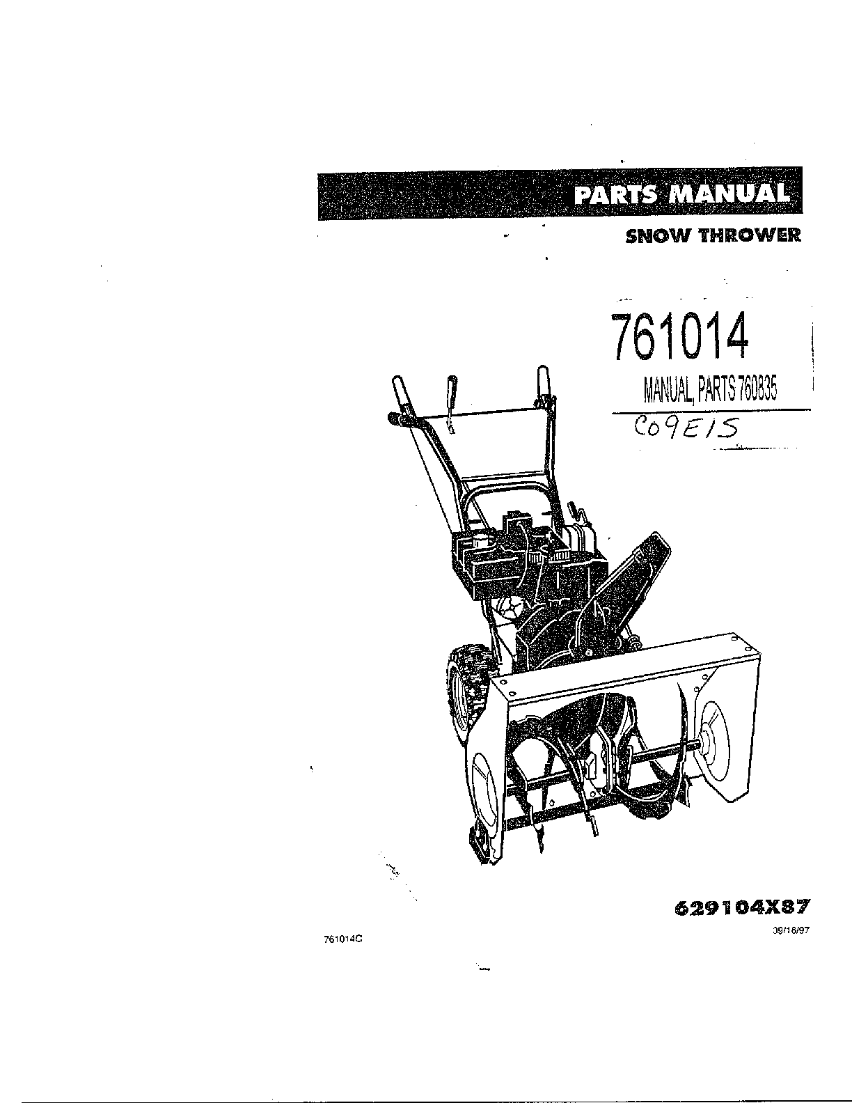 Snow thrower