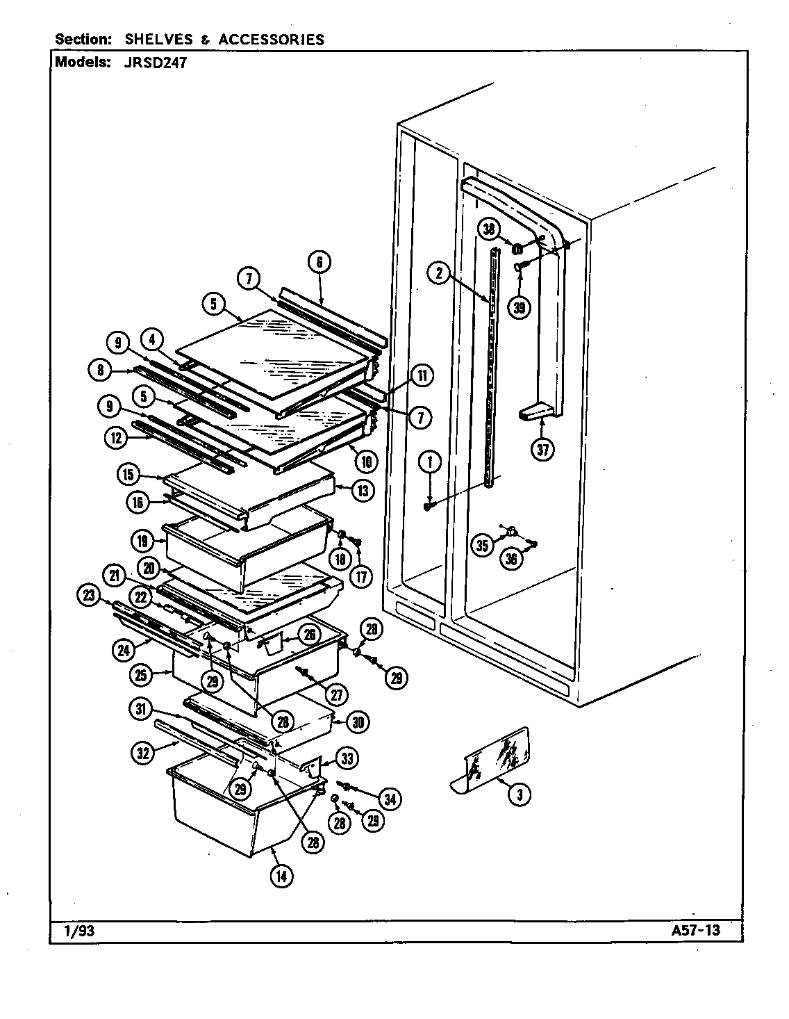 SHELVES & ACCESSORIES (JRSD247B/DQ83A) (JRSD247L/DQ85A) (JRSD247W/DQ81A)