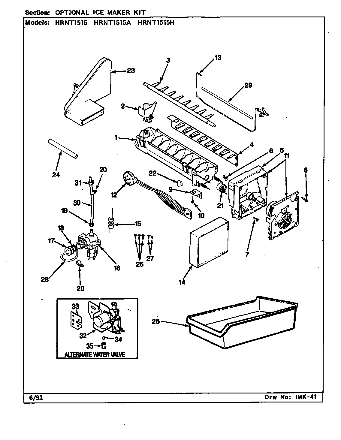 OPTIONAL ICE MAKER KIT (HRNT1515/BF09E) (HRNT1515/BF09F) (HRNT1515A/BF10E) (HRNT1515H/BF11E) (HRNT1515H/BF11F)