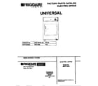 Universal/Multiflex (Frigidaire) MDE116RBW2 cover diagram