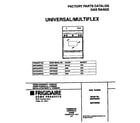 Universal/Multiflex (Frigidaire) MGF324BEDC cover diagram
