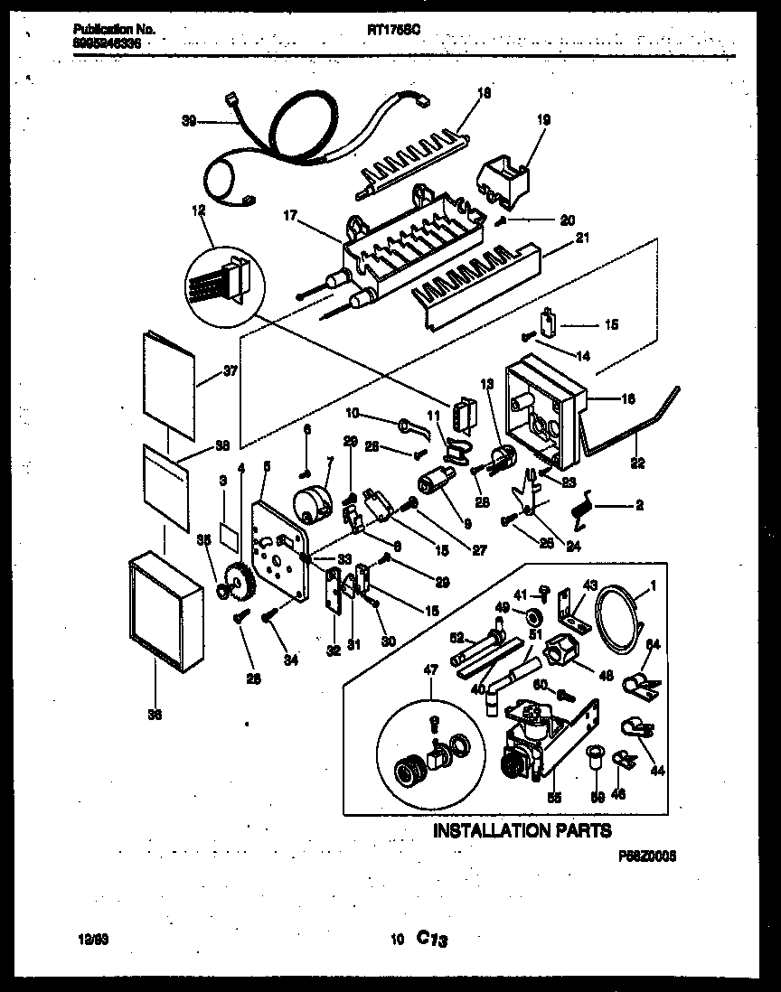 ICE MAKER AND INSTALLATION PARTS