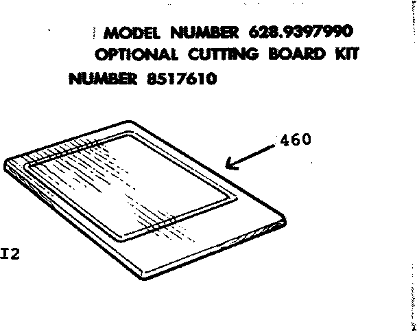 Kenmore 6289397990 optional cutting board kit diagram
