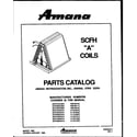 Amana SCFH30AOVA/P1167602C "a" coil assembly (scfh60aova/p1167703c) diagram
