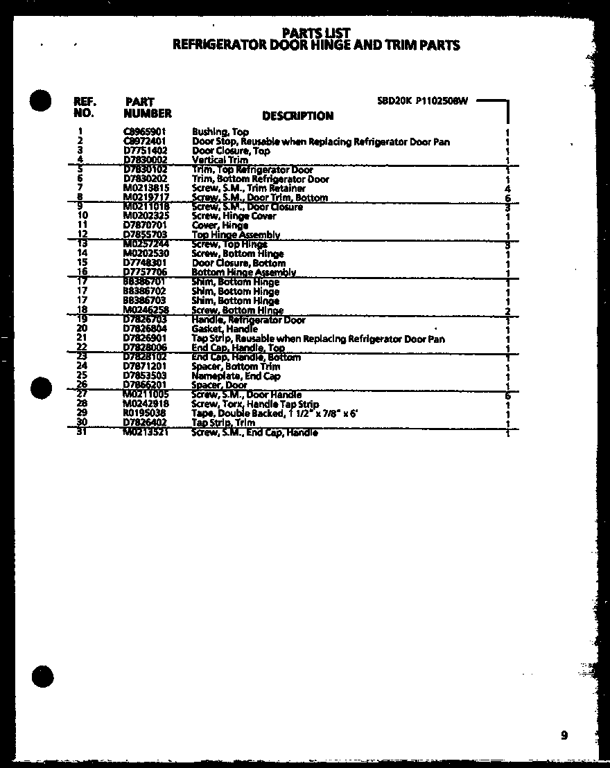 Amana SBD20K-P1102508W refrigerator door hinge and trim parts diagram