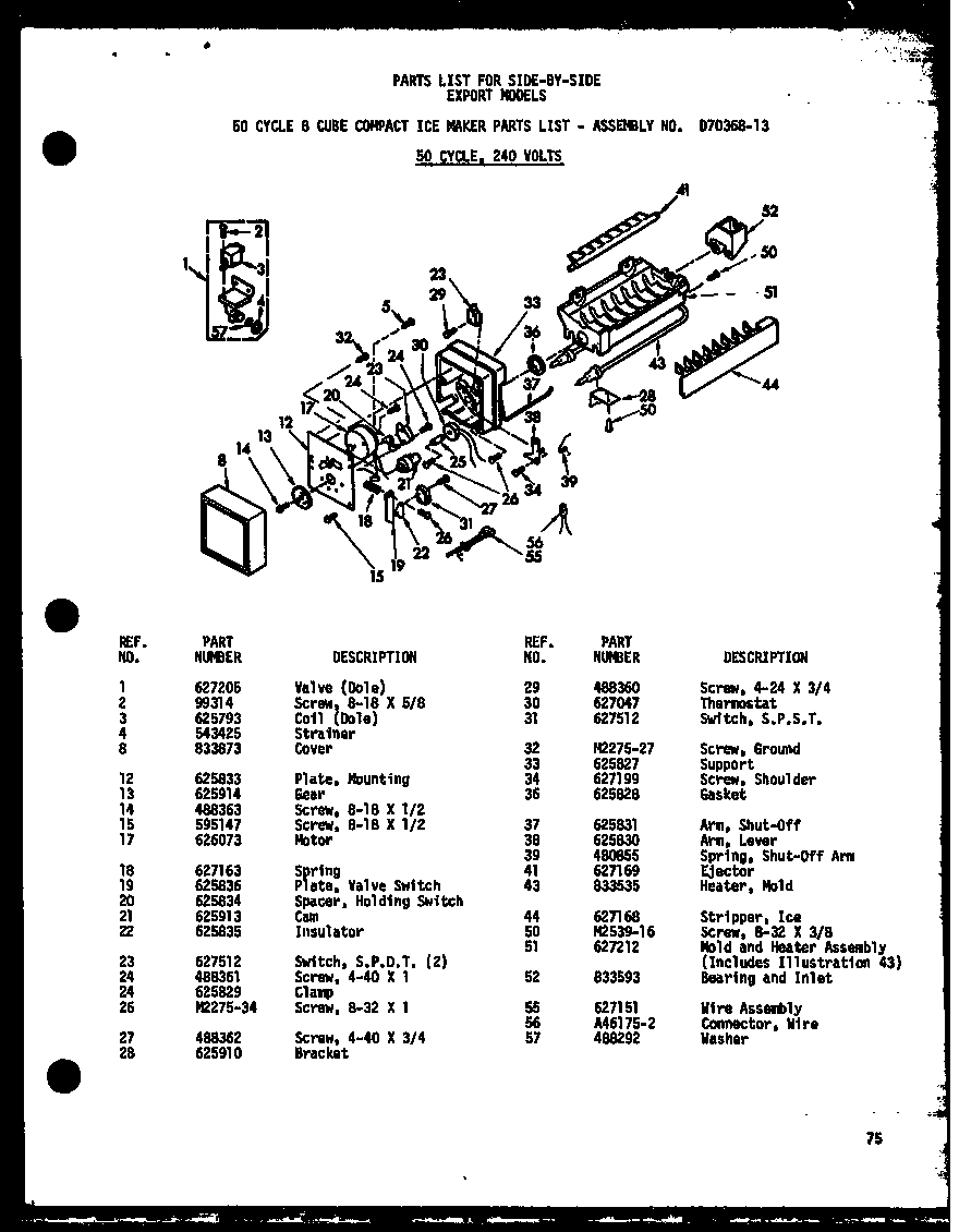 Amana SP17W-AG-P60340-40WG 8 cube compact ice maker (sr5-22n/p60340-33w) (sr5-22n/p60340-33wc) (sr5-22n/p60340-33wg) (sr5-22n/p60340-33wa) (sr5-17n/p60340-42w) (sr5-17n/p60340-42wc) (sr5-17n/p60340-42wa) (sr5-17n/p60340-42wg) diagram