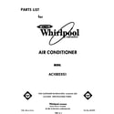 Whirlpool AC1002XS1 front cover diagram