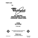 Whirlpool RF0100XRW1 front cover diagram