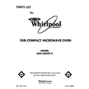 Whirlpool MW1000XP0 front cover diagram