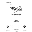 Whirlpool AC0052XT0 front cover diagram