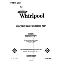 Whirlpool RC8200XKW0 front cover diagram