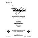 Whirlpool LA6800XSW1 front cover diagram