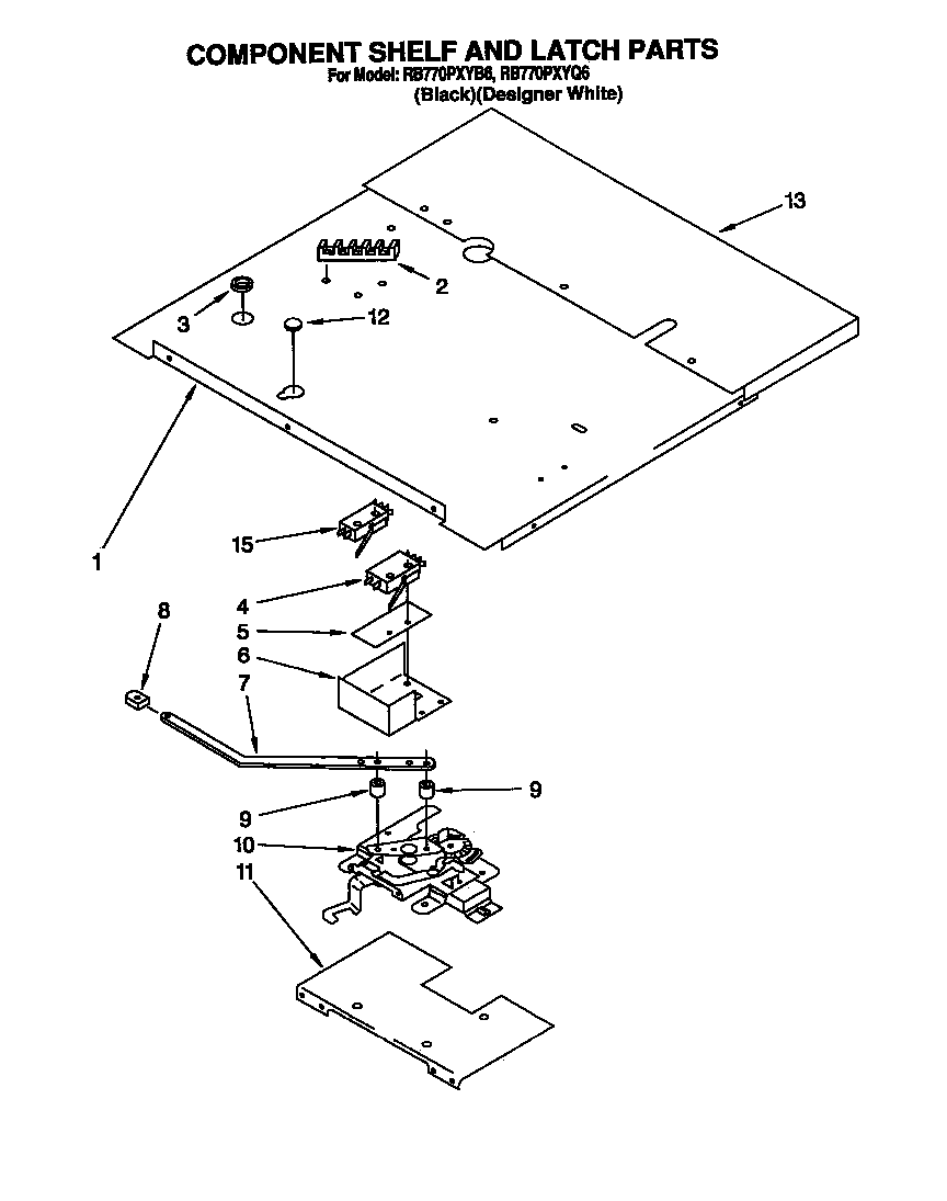 Whirlpool RB770PXYQ6 component shelf and latch diagram