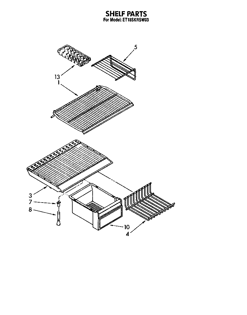Whirlpool ET18SKRSN03 shelf diagram
