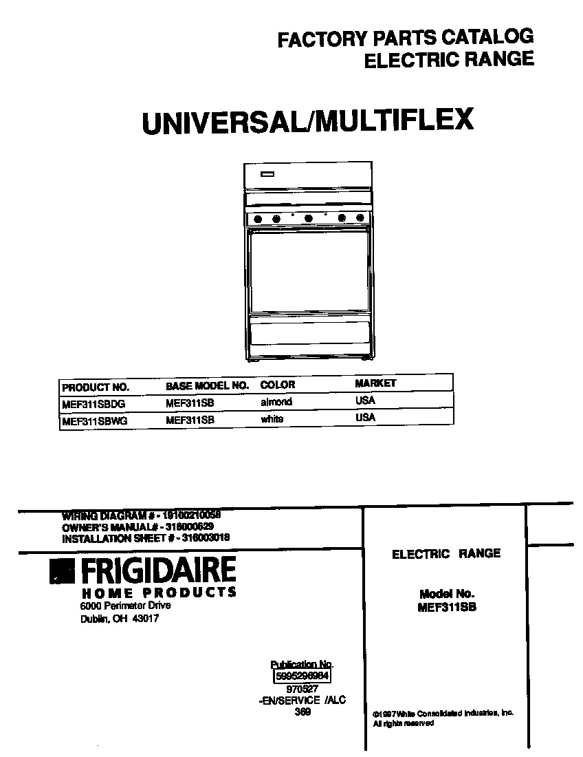 Universal/Multiflex (Frigidaire) MEF311SBDG cover diagram