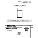 Universal/Multiflex (Frigidaire) MRT15CPEW5 cover diagram